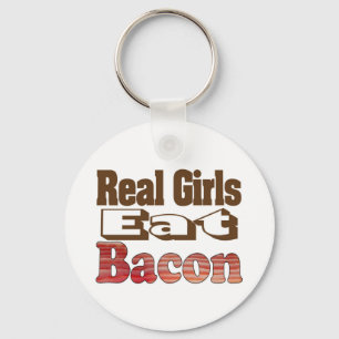 Echte Mädchen essen Bacon Schlüsselanhänger