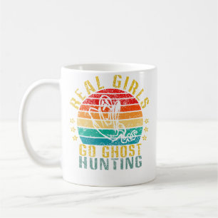 Echte Mädchen gehen auf Geisterjagd Lustig Kaffeetasse