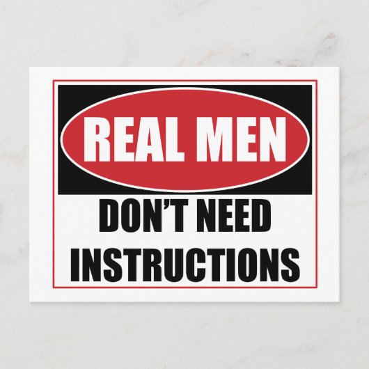 Echte Männer brauchen keine Anweisungen zu untersc Postkarte (Vorderseite)