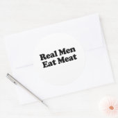 Echte Männer essen Fleisch Runder Aufkleber (Umschlag)