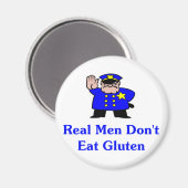 Echte Männer essen kein Gluten Magnet (Vorderseite/Rückseite)