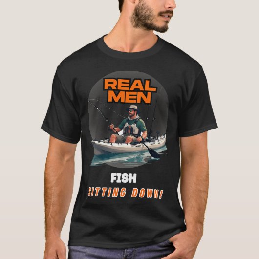 Echte Männer fischen im Sitzen T-Shirt (Vorderseite)