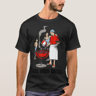 Echte Männer Grillen Bbq Cookout T-Shirt
