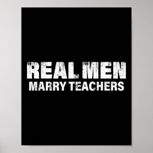 Echte Männer heiraten Lehrer Lustiger Lehrer  Poster