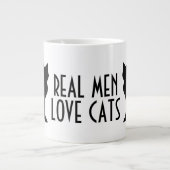 Echte Männer Liebe Katzen lustige große Jumbo-Größ Jumbo-Tasse (Vorderseite)