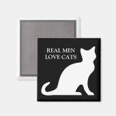 Echte Männer lieben Katzen Magnet (Vorderseite/Rückseite)
