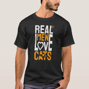 Echte Männer lieben Katzen Toll Papa Perfektes Hau T-Shirt