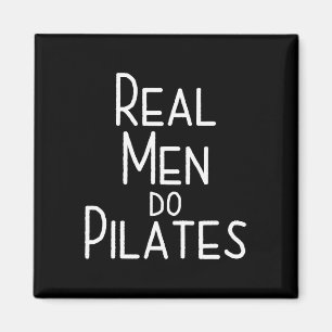 Echte Männer machen Pilates Magnet