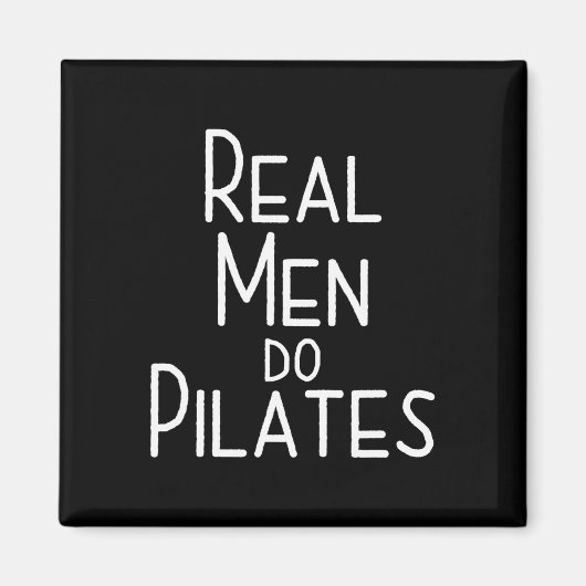 Echte Männer machen Pilates Magnet (Vorne)