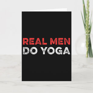 Echte Männer machen Yoga Spiritueller Meditationst Karte