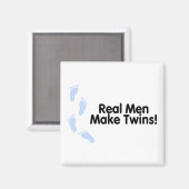 Echte Männer machen Zwillinge (Jungen) Magnet (Vorderseite/Rückseite)