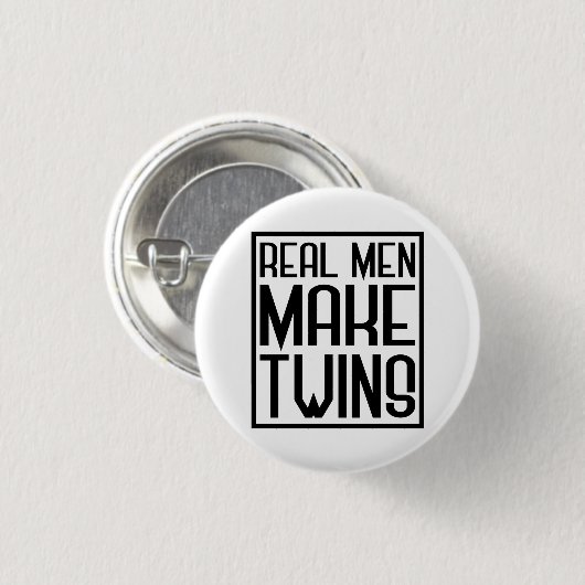 Echte Männer machen Zwillinge, Vater von zwei Kind Button (Vorne & Hinten)