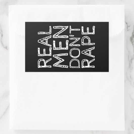 ECHTE MÄNNER RAPE NICHT RECHTECKIGER AUFKLEBER (Tasche)