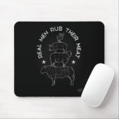 Echte Männer reiben ihr Fleisch Bbq-Räuchermeister Mousepad (Mit Mouse)