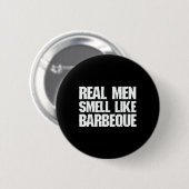 Echte Männer riechen nach Barbecue-Grill BBQ Vater Button (Vorne & Hinten)