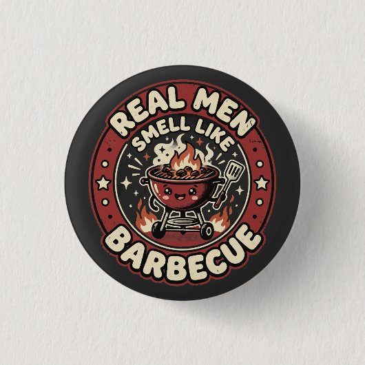 Echte Männer riechen nach BBQ | Lustiges Grilllieb Button (Vorderseite)