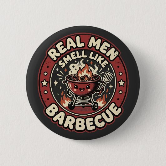Echte Männer riechen nach BBQ | Lustiges Grilllieb Button (Vorderseite)