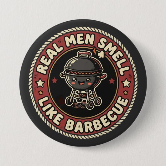 Echte Männer riechen nach BBQ & Rauch | Grillmeist Button (Vorderseite)