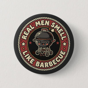 Echte Männer riechen nach BBQ & Rauch   Grillmeist Button