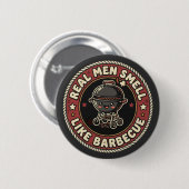 Echte Männer riechen nach BBQ & Rauch | Grillmeist Button (Vorne & Hinten)