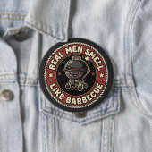 Echte Männer riechen nach BBQ & Rauch | Grillmeist Button (Beispiel)