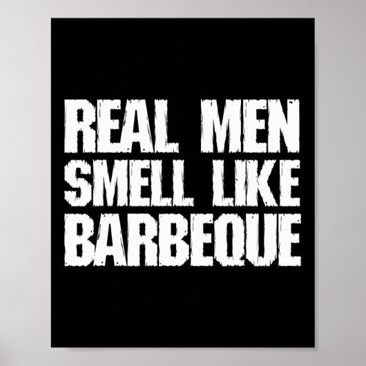 Echte Männer riechen nach Byrbeque Grilling Bbq Va Poster (Vorne)