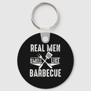 Echte Männer riechen wie Barbecue Funny Grillen Gr Schlüsselanhänger