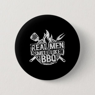 Echte Männer Riechen Wie Bbq-Shirts Für Männer Byr Button