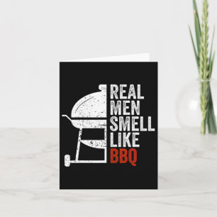 Echte Männer riechen wie Byrbecue Funny Grillen Gr Karte