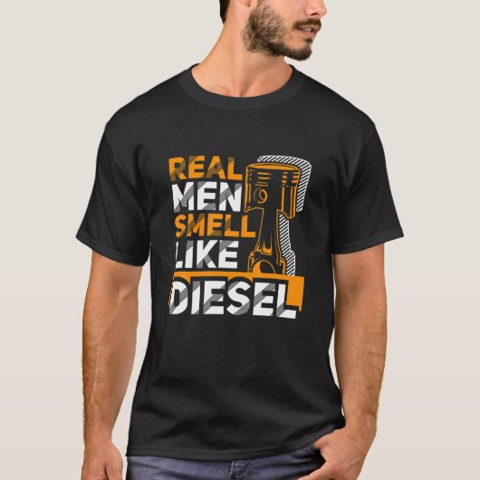 Echte Männer riechen wie Diesel Funny Trucker Spaß T-Shirt (Vorderseite)