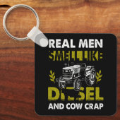 Echte Männer riechen wie Diesel und Kuhkrebse Baue Schlüsselanhänger (Vorderseite)