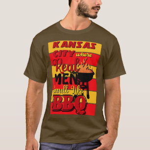 Echte Männer riechen wie GRILLEN, die Kansas City T-Shirt