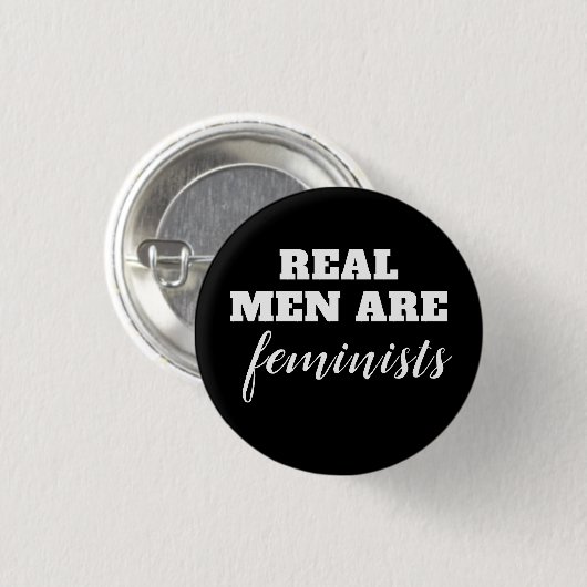 Echte Männer sind Feministinnen Button (Vorne & Hinten)