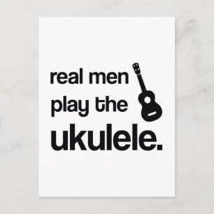 ECHTE MÄNNER SPIELEN DAS UKULELE POSTKARTE