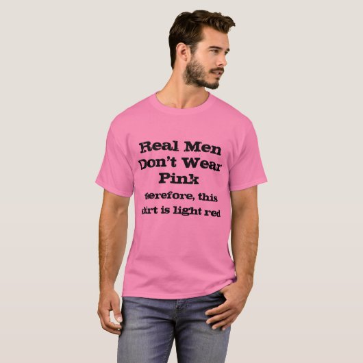 Echte Männer tragen keine rosa Shirt (Vorne ganz)