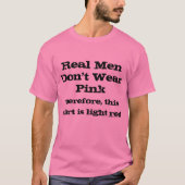 Echte Männer tragen keine rosa Shirt (Vorderseite)