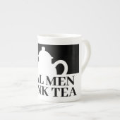 Echte Männer trinken eine lustige Tasse Tee für Ty (Vorderseite Rechts)