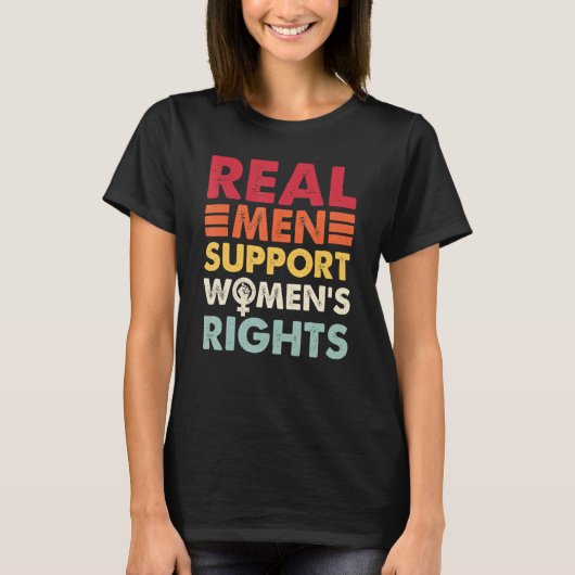 Echte Männer unterstützen Frauenrechte T-Shirt (Vorderseite)