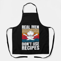 Echte Männer verwenden keine Rezepte - Funny Cooki
