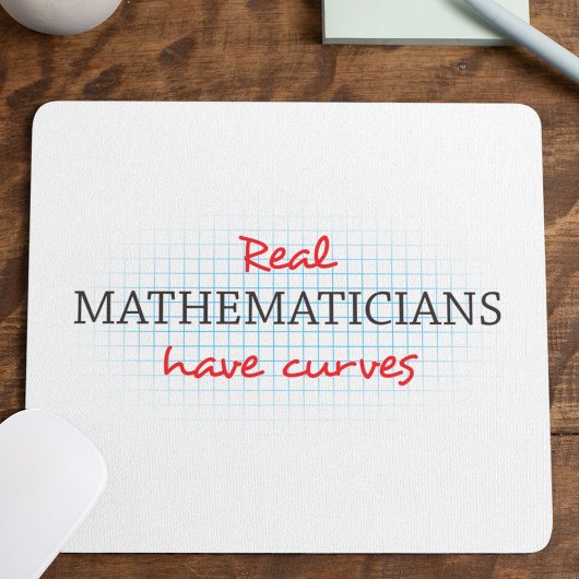 Echte Mathematiker haben Kurven | Funny Math Mousepad