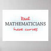 Echte Mathematiker haben Kurven | Funny Math Poster (Vorne)
