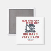 Echte menschliche Spiele im Schmutz, graben hart, Magnet (Vorderseite/Rückseite)