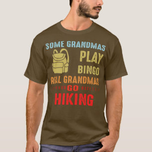 Echte Omas gehen wandern T-Shirt
