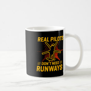 Echte Piloten brauchen keine Runways Funny Woman P Kaffeetasse