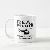 Echte Piloten brauchen keine Runways Kaffeetasse (Links)
