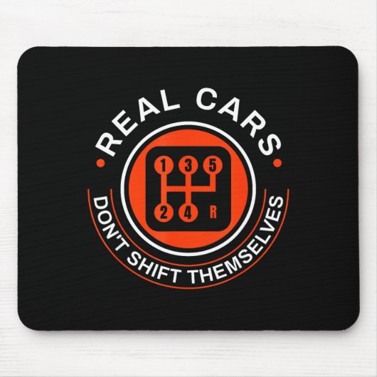 Echte schalten sich nicht selbst - Schaltgetriebe Mousepad (Vorne)