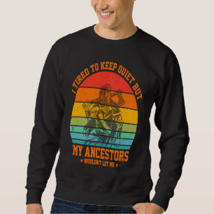 Echte Wikinger kommen nach Valhalla und fürchten k Sweatshirt