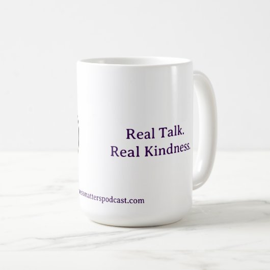 Echte Worte. Echtes Kaffeetasse der Güte (VorderseiteRechts)