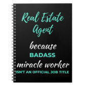 Echter Anwesen Agent wegen Badass Miracle Worker Notizblock (Vorderseite)