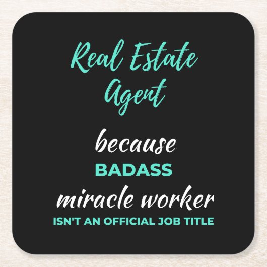 Echter Anwesen Agent wegen Badass Miracle Worker Rechteckiger Pappuntersetzer (Vorderseite)